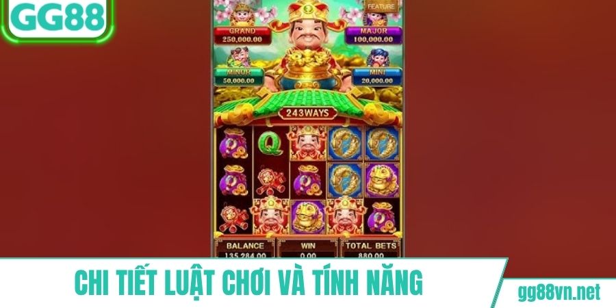 Chi tiết luật chơi và các tính năng quay hũ